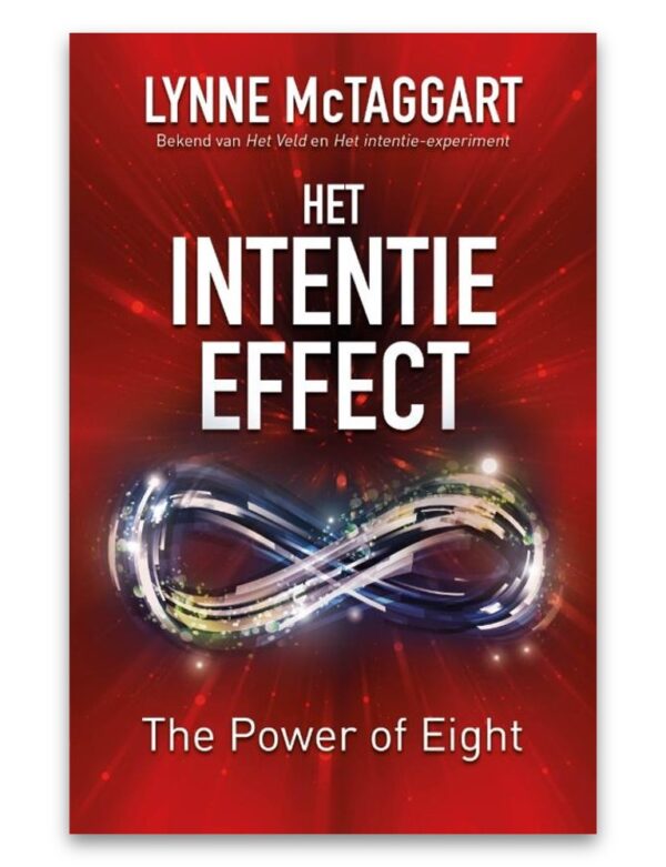 Het Intentie Effect - The Power of Eight